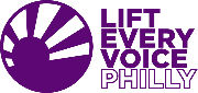 Lift Every Voice Philly Logo